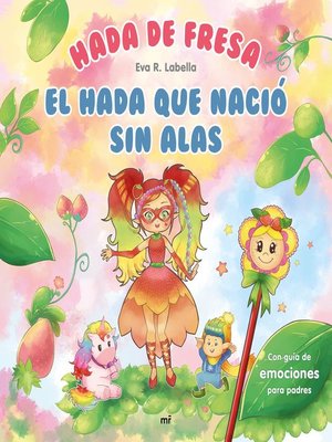 cover image of Hada de fresa. El hada que nació sin alas